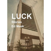 Luck: Stories - Paperback