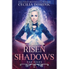 Risen Shadows - Paperback