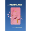 The Deli Diaries - Paperback