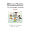 Software Teaming: A Mob Programming, Whole-Team Approach - Paperback