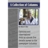 A Collection of Columns - Paperback