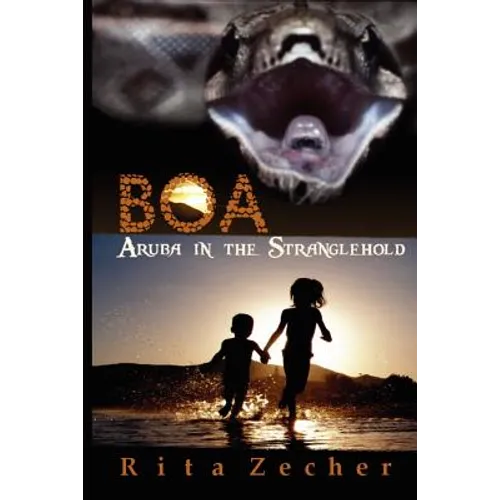 Boa: Aruba In The Stranglehold - Paperback