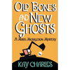 Old Bones and New Ghosts - Paperback