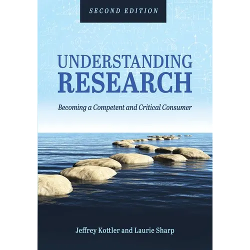 Understanding Research: Becoming a Competent and Critical Consumer - Paperback