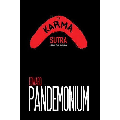 The Karma Sutra: A Process of Liberation - Paperback