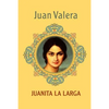 Juanita la Larga - Paperback
