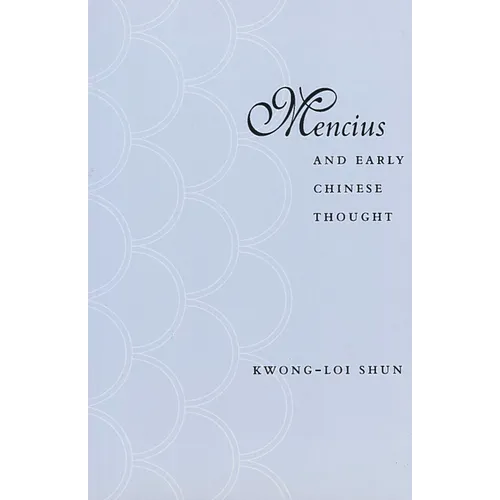 Mencius and Early Chinese Thought - Paperback