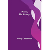 Marcy, the Refugee - Paperback