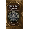 Bronze Magic - Hardcover