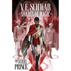 Shades of Magic: The Steel Prince Vol. 1 (Graphic Novel) - Paperback