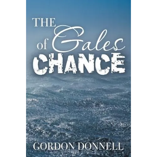 The Gales of Chance - Paperback