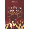 The Heartless Divine - Paperback
