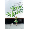 Love Slave - Paperback