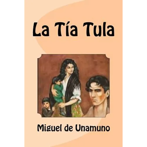 La Tía Tula - Paperback