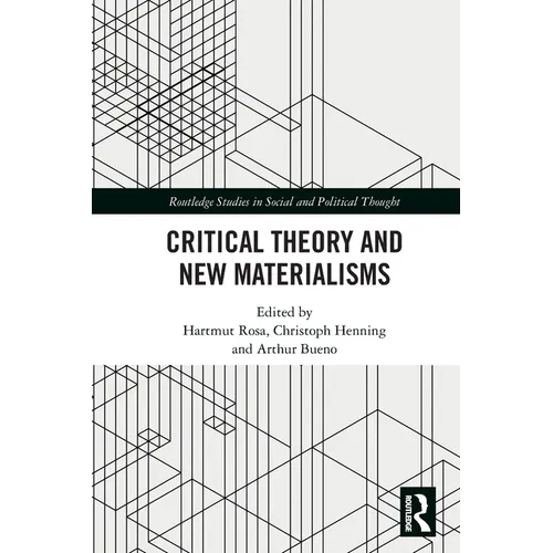 Critical Theory and New Materialisms - Paperback