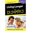 Living Longer for Dummies - Paperback