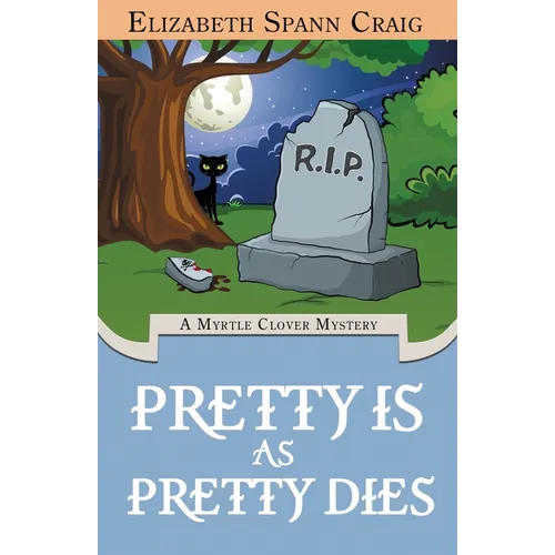 Pretty is as Pretty Dies - Paperback