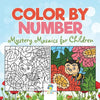 Color by Number Mystery Mosaics for Children - Paperback
