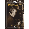 Winging It!: Jack Jefford, Pioneer Alaskan Aviator - Paperback