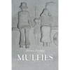 Mulfies: Stories of Immigrants - Paperback
