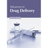 Advances in Drug Delivery - Hardcover