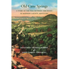 Old Cane Springs - Paperback