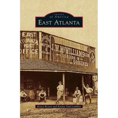 East Atlanta - Hardcover