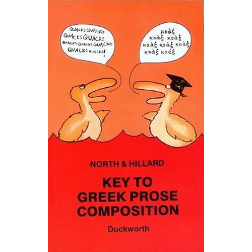 Key to Greek Prose Composition - Paperback