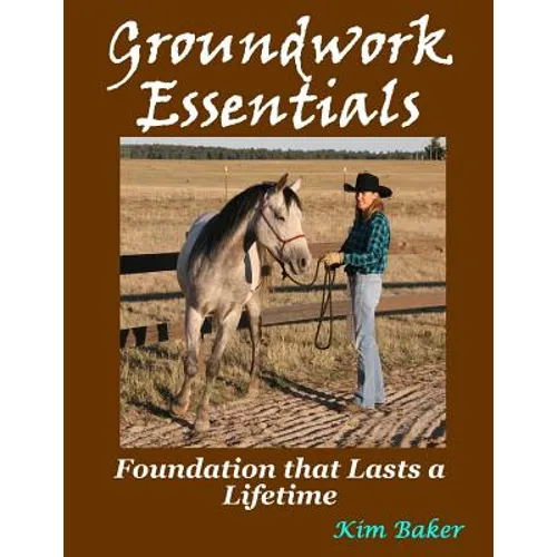 Groundwork Essentials: Foundation that Lasts a Lifetime - Paperback