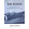 New Heavens: My Life as a Fighter Pilot and a Founder of the Israel Air Force - Paperback