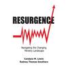 Resurgence: Navigating the Changing Ministry Landscape - Paperback