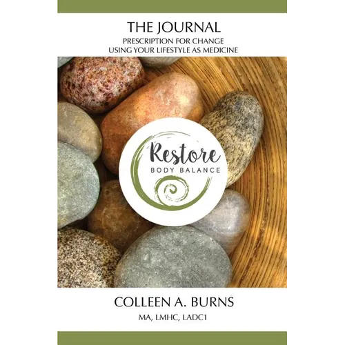 The Journal: Using Your Lifestyle as Medicine - Paperback