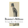 Brewster's Millions - Paperback