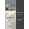 A New Kind of Hustle: How to Find Success in the Midst of Obstacles - Paperback