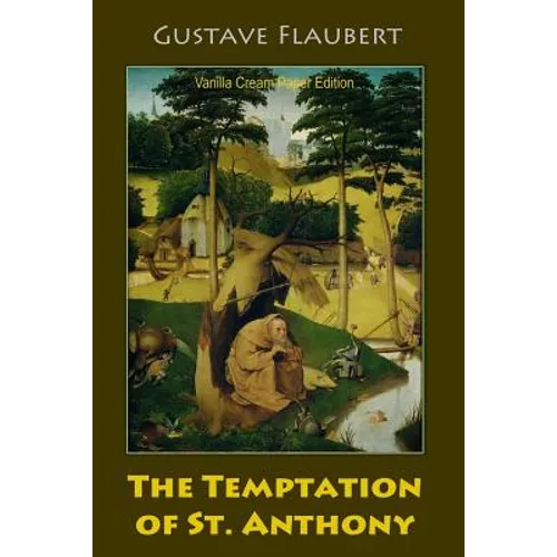 The Temptation of St. Anthony - Paperback