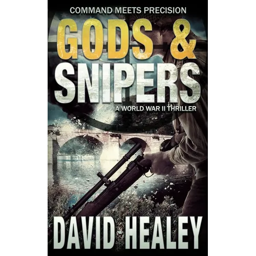 Gods & Snipers - Paperback