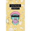 Shithead Laureate - Paperback