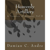 Heavenly Artillery: A Treasury of Novenas: Vol II - Paperback