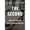 The Second: Race and Guns in a Fatally Unequal America - Paperback