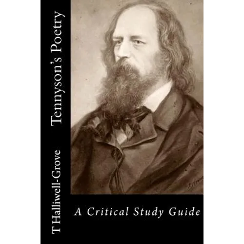 Tennyson's Poetry - A Critical Study Guide - Paperback