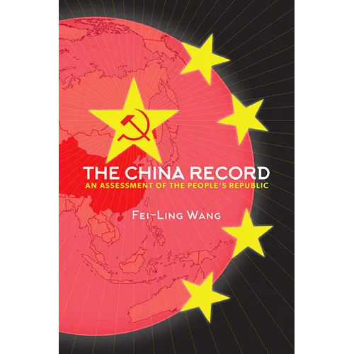 The China Record: An Assessment of the People's Republic - Hardcover