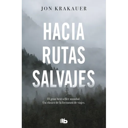 Hacia Rutas Salvajes / Into the Wild - Paperback
