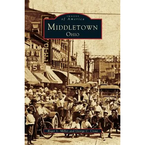 Middletown Ohio - Hardcover