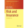 Risk and Insurance: A Graduate Text - Paperback