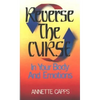 Reverse the Curse: In Your Body and Emotions - Paperback