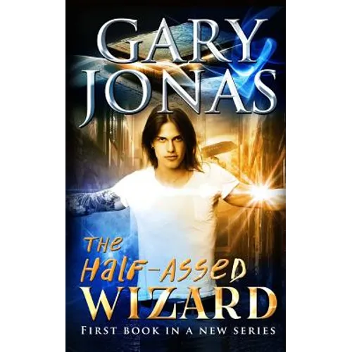 The Half-Assed Wizard - Paperback