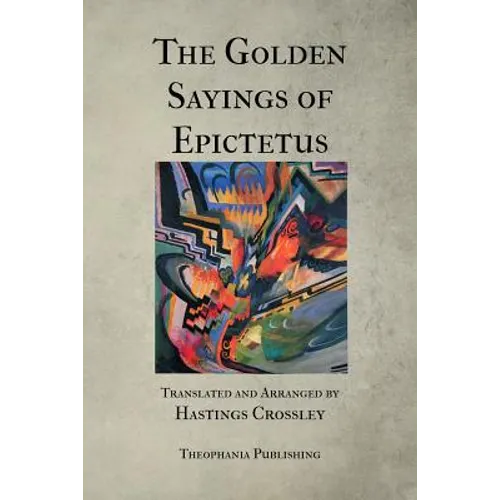 The Golden Sayings of Epictetus - Paperback