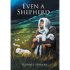 Even a Shepherd - Hardcover