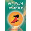 Mi Hija del Otro Mundo - Paperback