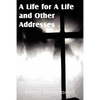 A Life for a Life and Other Addresses - Paperback